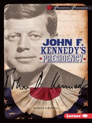 cover image of John F. Kennedy's Presidency